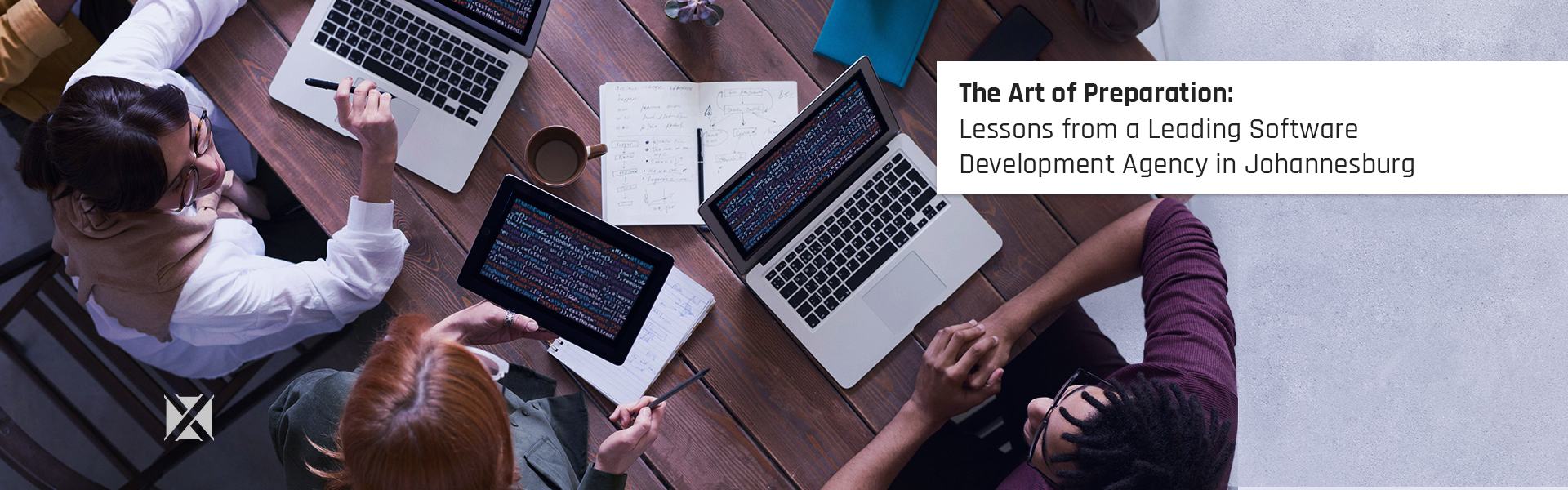 The Art of Preparation: Lessons from a Leading Software Development Agency in Johannesburg